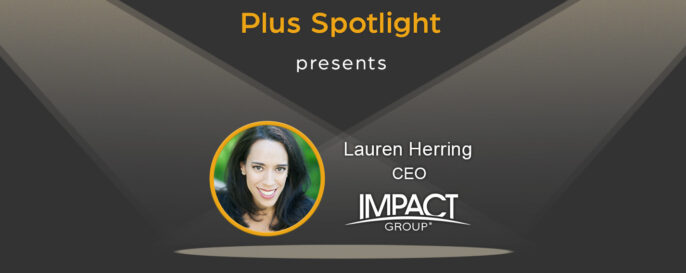 Text graphic promoting Plus Spotlight webinar; with spotlights shining on photo of guest Lauren Herring of IMPACT Group